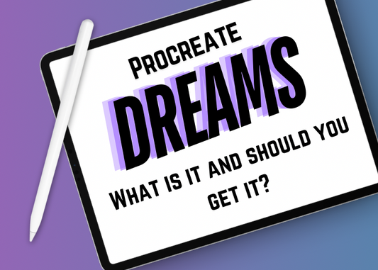 What Is Procreate Dreams and Should You Get It?