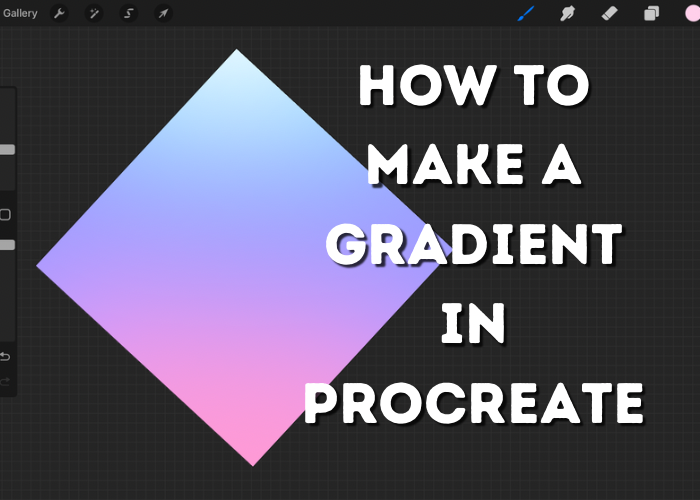 How to make a gradient in procreate