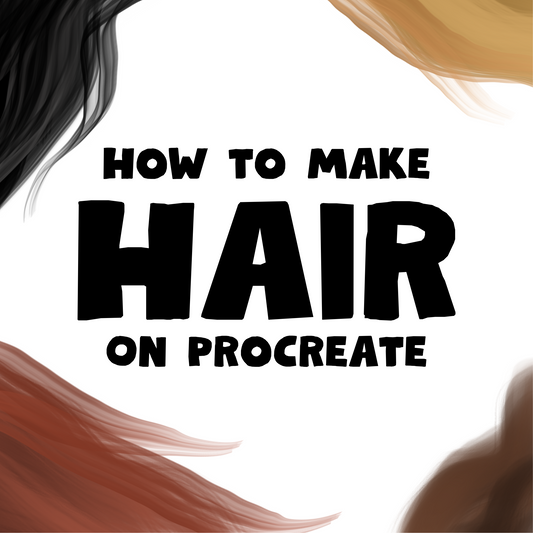 How to Make Hair on Procreate
